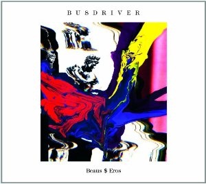 <i>Beaus$Eros</i> 2012 studio album by Busdriver