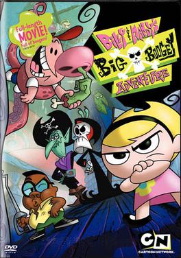 <i>Billy & Mandys Big Boogey Adventure</i> 2007 television film based on The Grim Adventures of Billy & Mandy directed by Robert Alvarez