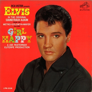 <i>Girl Happy</i> (soundtrack) 1965 soundtrack album by Elvis Presley
