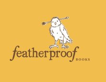 <span class="mw-page-title-main">Featherproof Books</span> American publishing company