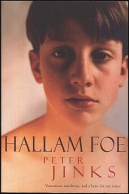 <i>Hallam Foe</i> (novel) Novel written by Peter Jinks