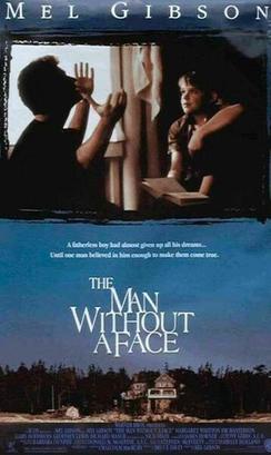 <i>The Man Without a Face</i> 1993 film starring and directed by Mel Gibson