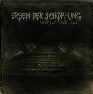 <i>Narben der Zeit</i> 2009 album by Erben der Schöpfung