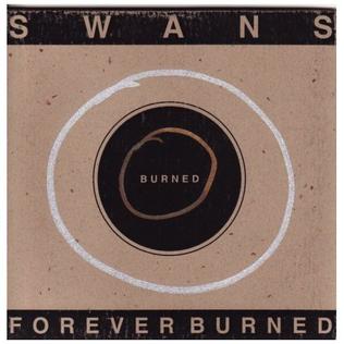 <i>Forever Burned</i> 2003 compilation album by Swans