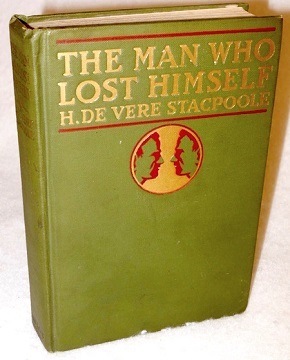 <i>The Man Who Lost Himself</i> (novel) 1918 novel