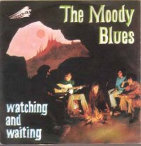 <span class="mw-page-title-main">Watching and Waiting</span> 1969 single by The Moody Blues