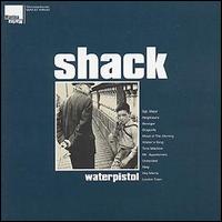 <i>Waterpistol</i> (album) 1995 studio album by Shack