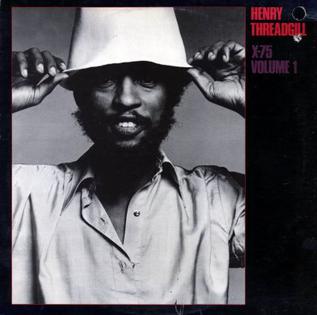 <i>X-75 Volume 1</i> 1979 studio album by Henry Threadgill