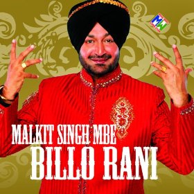 <i>Billo Rani</i> 2009 studio album by Malkit Singh