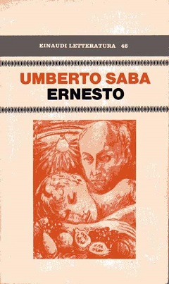 <i>Ernesto</i> (novel) Unfinished novel by Umberto Saba