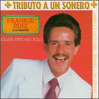 <i>Solista pero no solo</i> album by Frankie Ruiz