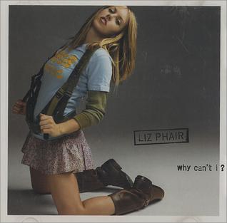 <span class="mw-page-title-main">Why Can't I?</span> 2003 single by Liz Phair