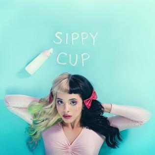 <span class="mw-page-title-main">Sippy Cup (song)</span> 2015 single by Melanie Martinez