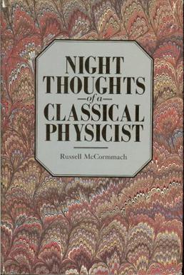 <i>Night Thoughts of a Classical Physicist</i> Book by Russell McCormmach