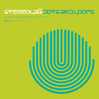 <i>Dots and Loops</i> 1997 studio album by Stereolab