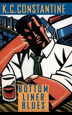 <i>Bottom Liner Blues</i> Crime novel by K. C. Constantine