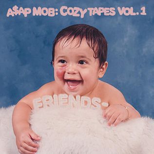 <i>Cozy Tapes Vol. 1: Friends</i> 2016 studio album by ASAP Mob