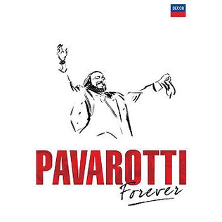 <i>Pavarotti Forever</i> 2007 compilation album by Luciano Pavarotti