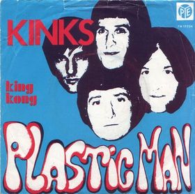 Plastic Man (song) 1969 single by the Kinks