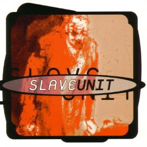 <i>Slave Unit</i> (album) 1996 studio album by Slave Unit