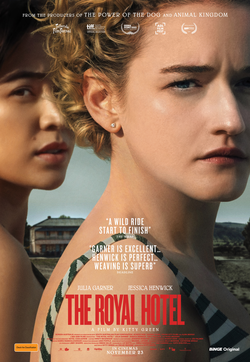 <i>The Royal Hotel</i> (film) 2023 Australian film by Kitty Green