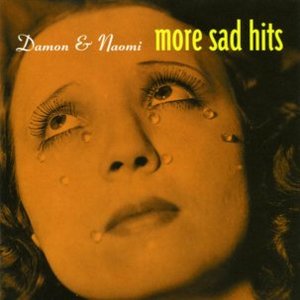 <i>More Sad Hits</i> 1992 studio album by Damon & Naomi