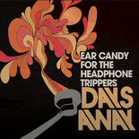 <i>Ear Candy for the Headphone Trippers</i> extended play by Days Away