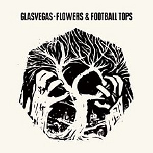 Flowers & Football Tops 2009 single by Glasvegas