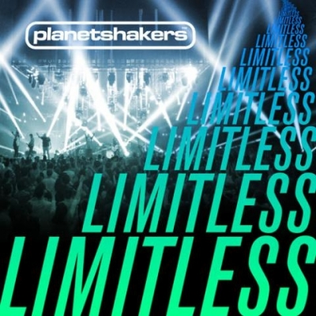 <i>Limitless</i> (Planetshakers album) 2013 live album by Planetshakers