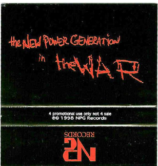 <span class="mw-page-title-main">The War (The New Power Generation song)</span> 1998 single by The New Power Generation