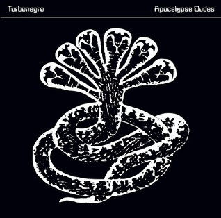 <i>Apocalypse Dudes</i> 1998 studio album by Turbonegro