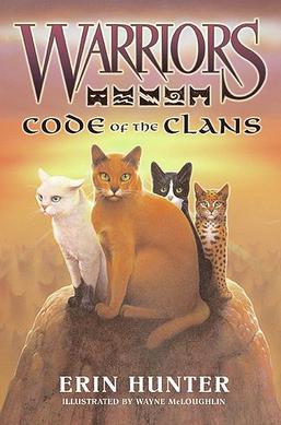 <i>Code of the Clans</i> 2009 book by Erin Hunter