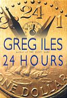 <i>24 Hours</i> (novel) 2000 novel by Greg Iles