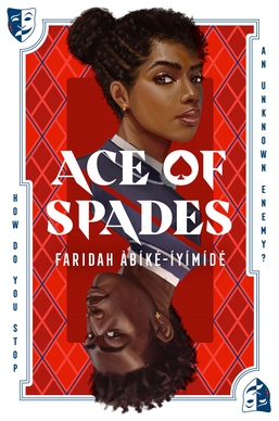 <i>Ace of Spades</i> (novel) 2021 young adult thriller novel by Faridah Àbíké-Íyímídé