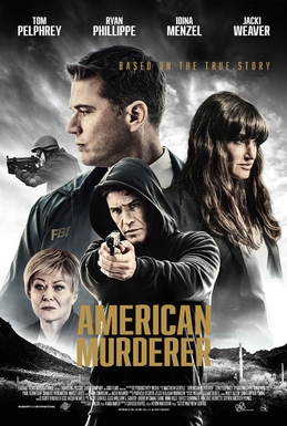 <i>American Murderer</i> 2022 film directed by Matthew Gentile