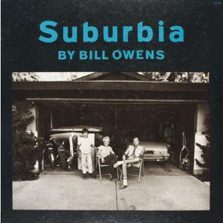 <i>Suburbia</i> (book) Book by Bill Owens