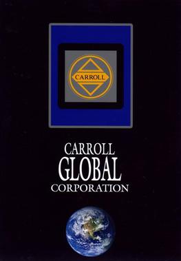 The Carroll Group was a family-owned group of businesses 