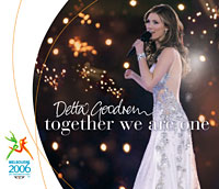 Together We Are One 2006 single by Delta Goodrem