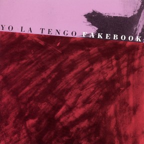 <i>Fakebook</i> (album) 1990 studio album by Yo La Tengo