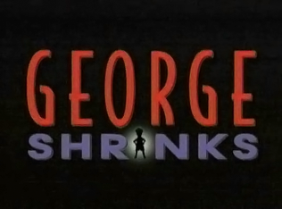 <i>George Shrinks</i>