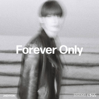 <span class="mw-page-title-main">Forever Only</span> 2022 single by Jaehyun