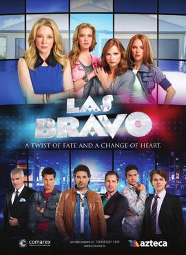 <i>Las Bravo</i> Mexican TV series or program