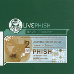 <i>Live Phish 02.28.03</i> 2003 live album by Phish (Live Series)