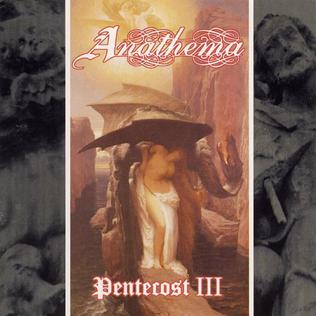 <i>Pentecost III</i> 1995 EP by Anathema