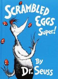 <i>Scrambled Eggs Super!</i>