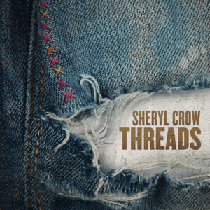 <i>Threads</i> (Sheryl Crow album) 2019 studio album by Sheryl Crow