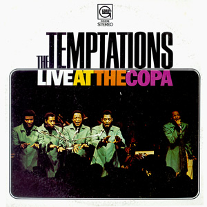 <i>Live at the Copa</i> (The Temptations album) 1968 live album by The Temptations