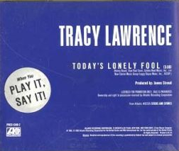 Todays Lonely Fool 1992 single by Tracy Lawrence