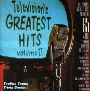 <i>Televisions Greatest Hits, Volume II: 65 More TV Themes From the 50s and 60s</i> 1986 compilation album