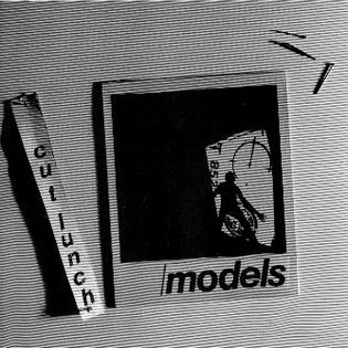 <i>Cut Lunch</i> 1981 EP by Models